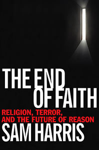 The End of Faith by Sam Harris